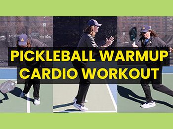 The Best Pickleball Warm Up Cardio Workout 